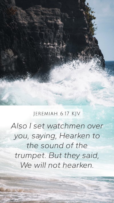 Jeremiah 6:17 Explained