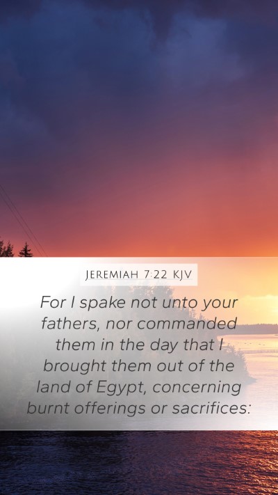 Jeremiah 7:22 Explained