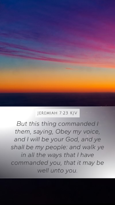 Jeremiah 7:23 Explained