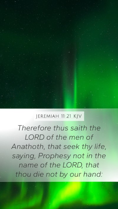 Jeremiah 11:21 Explained