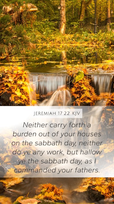 Jeremiah 17:22 Explained