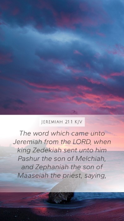 Jeremiah 21:1 Explained