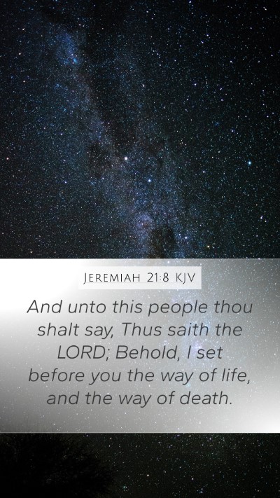 Jeremiah 21:8 Explained