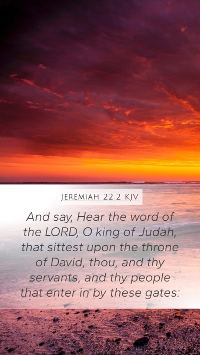 Jeremiah 22:2 Explained