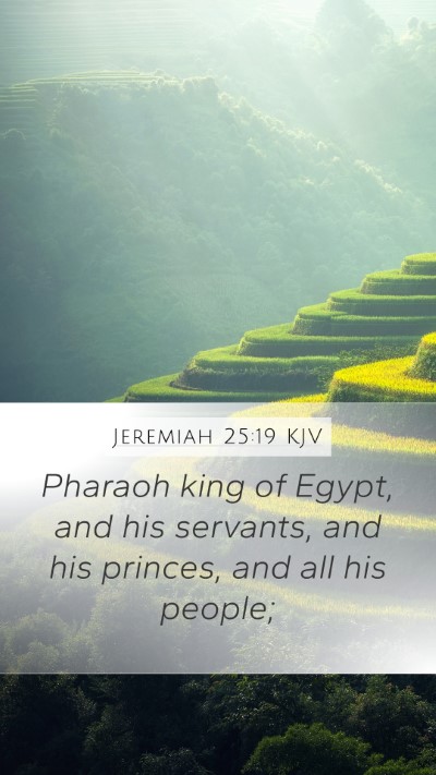 Jeremiah 25:19 Explained