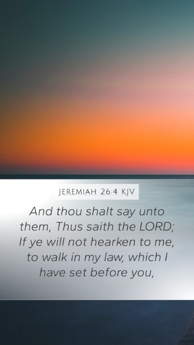 Jeremiah 26:4 Explained