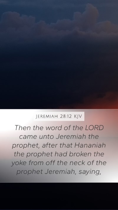 Jeremiah 28:12 Explained