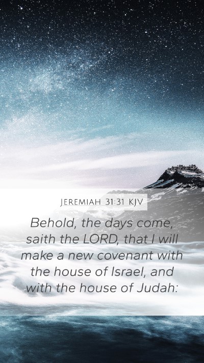 Jeremiah 31:31 Explained