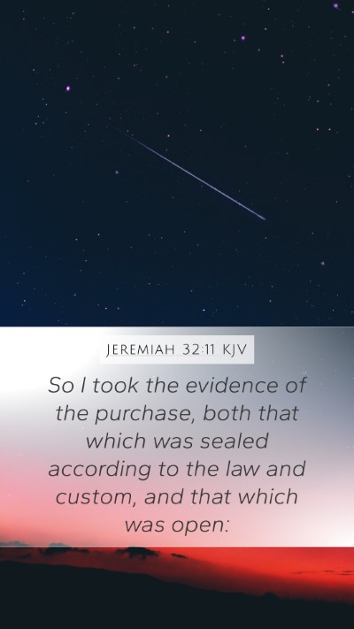 Jeremiah 32:11 Explained