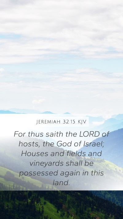 Jeremiah 32:15 Explained