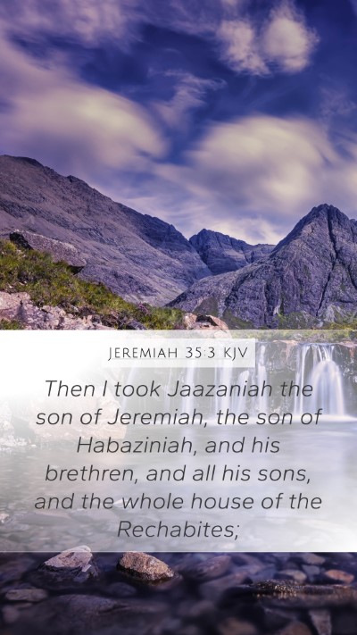 Jeremiah 35:3 Explained