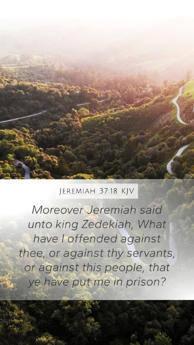 Jeremiah 37:18 Explained