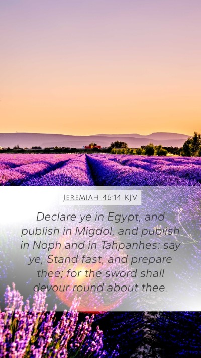 Jeremiah 46:14 Explained