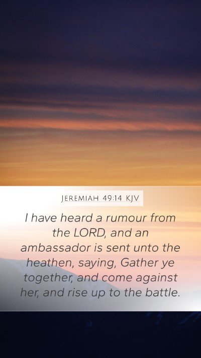 Jeremiah 49:14 Explained