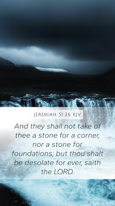 Jeremiah 51:26 Explained