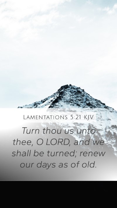 Lamentations 5:21 Explained