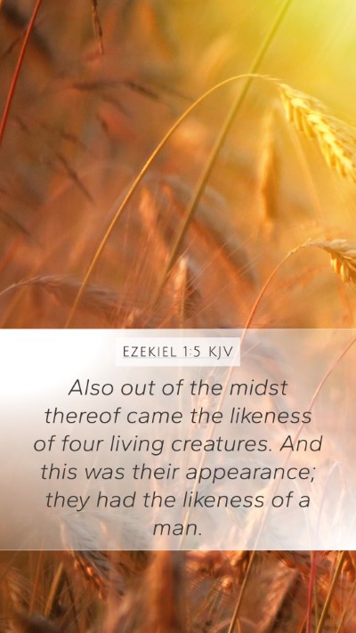 Ezekiel 1:5 Explained