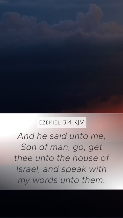 Ezekiel 3:4 Explained