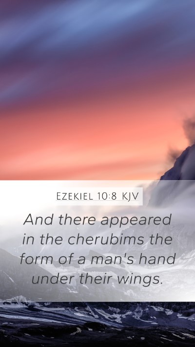 Ezekiel 10:8 Explained