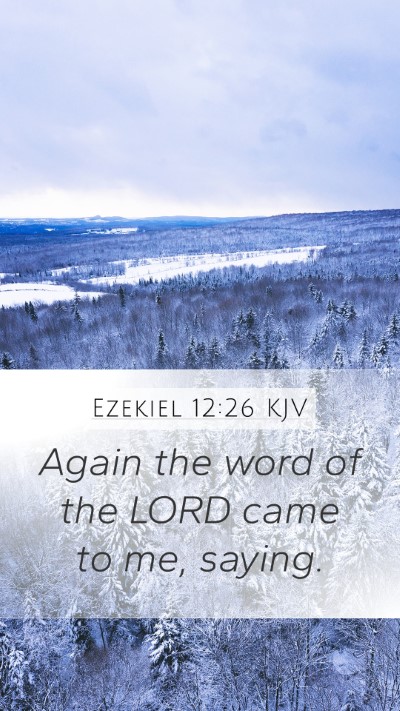 Ezekiel 12:26 Explained