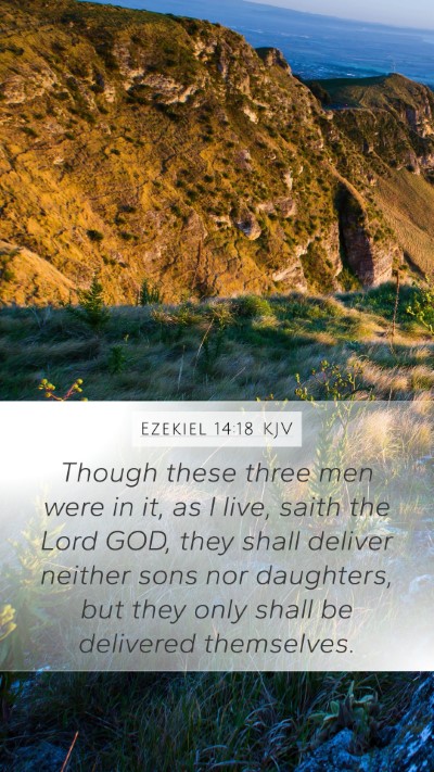 Ezekiel 14:18 Explained