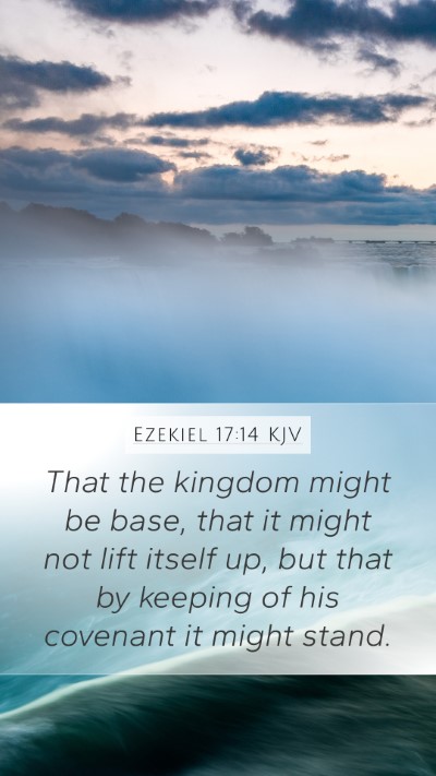 Ezekiel 17:14 Explained