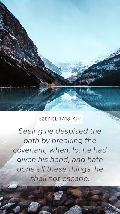 Ezekiel 17:18 Explained