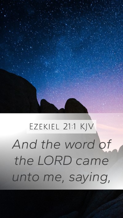 Ezekiel 21:1 Explained