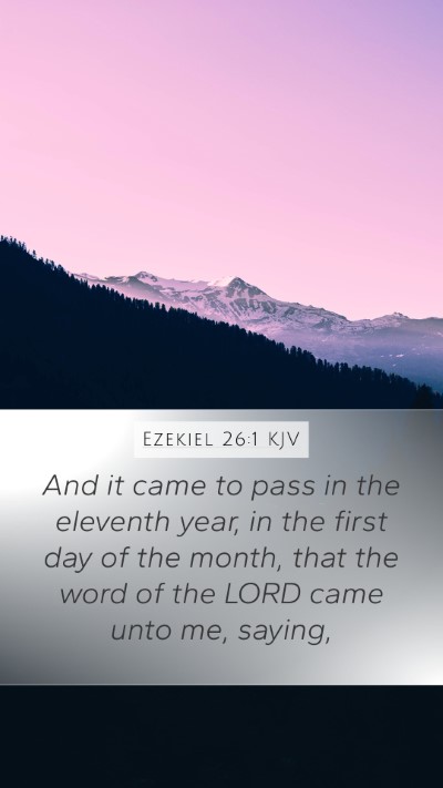 Ezekiel 26:1 Explained