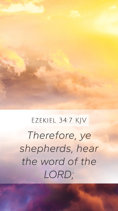 Ezekiel 34:7 Explained