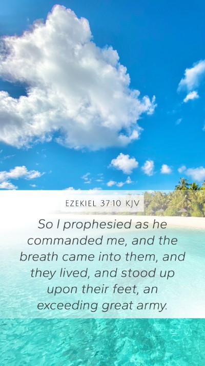 Ezekiel 37:10 Explained