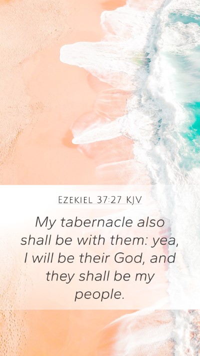 Ezekiel 37:27 Explained