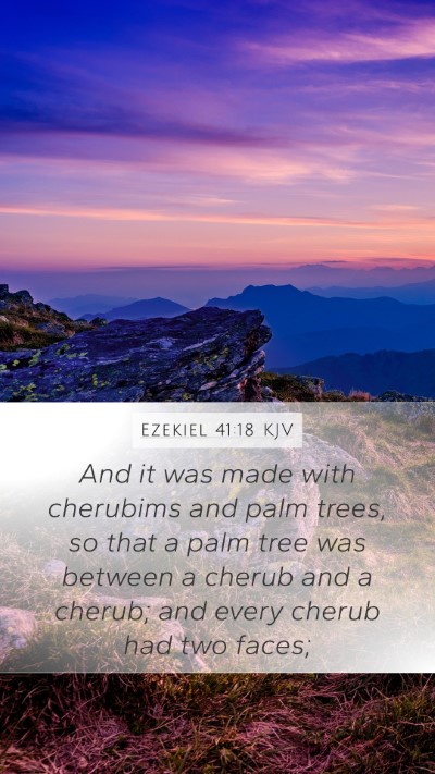 Ezekiel 41:18 Explained