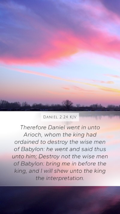 Daniel 2:24 Explained