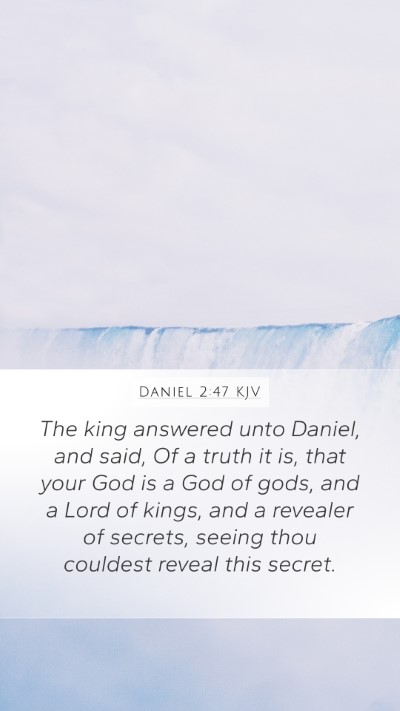 Daniel 2:47 Explained