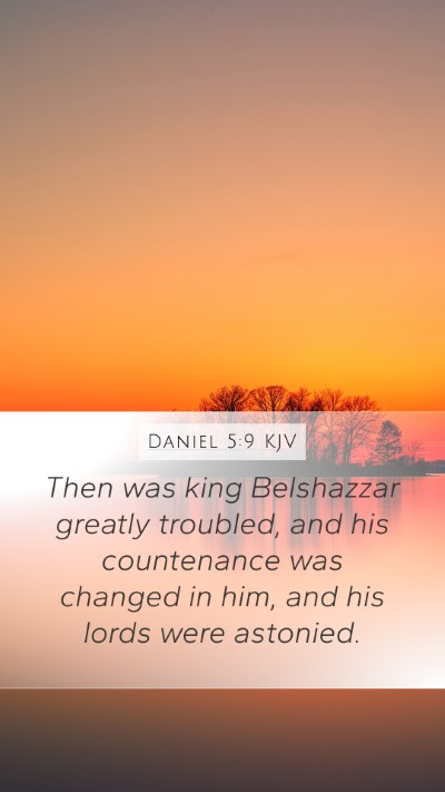 Daniel 5:9 Explained