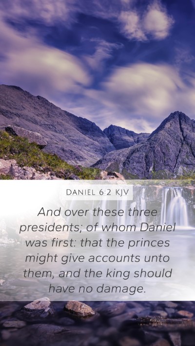 Daniel 6:2 Explained