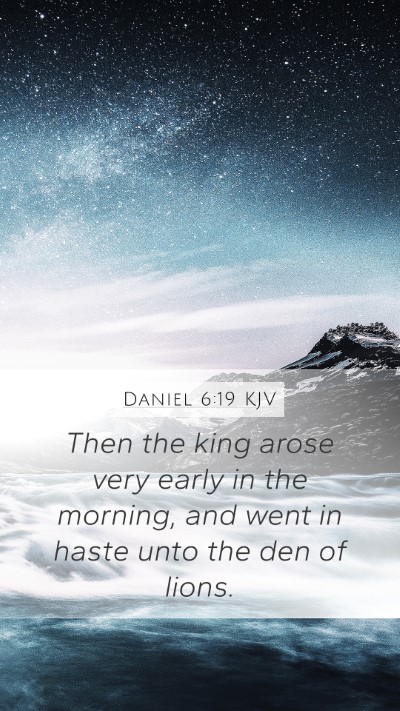 Daniel 6:19 Explained