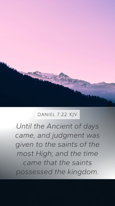 Daniel 7:22 Explained