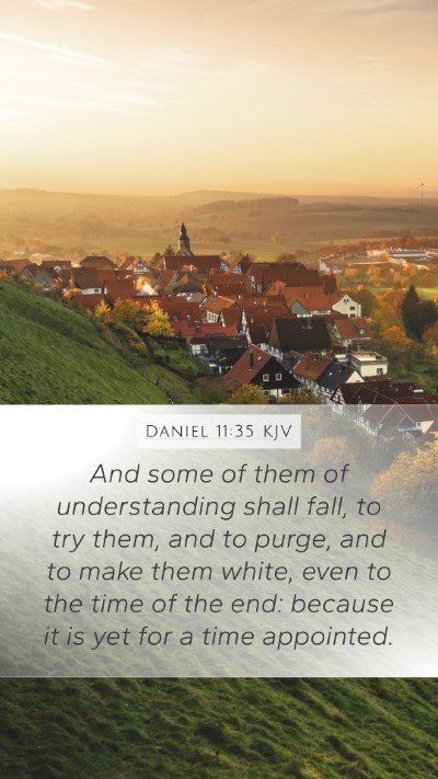 Daniel 11:35 Explained