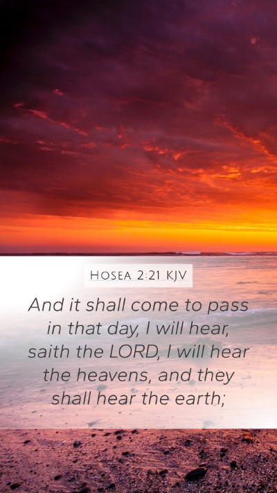 Hosea 2:21 Explained