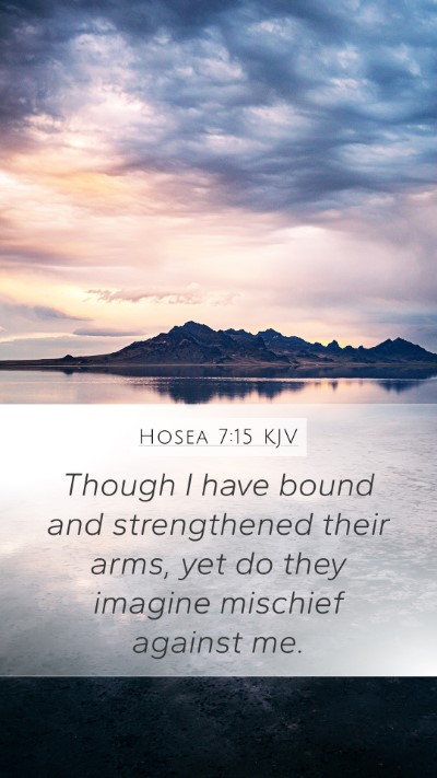 Hosea 7:15 Explained