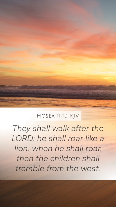 Hosea 11:10 Explained