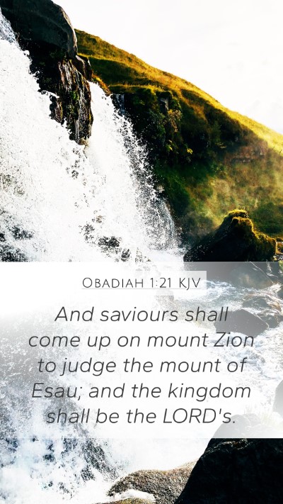 Obadiah 1:21 Explained