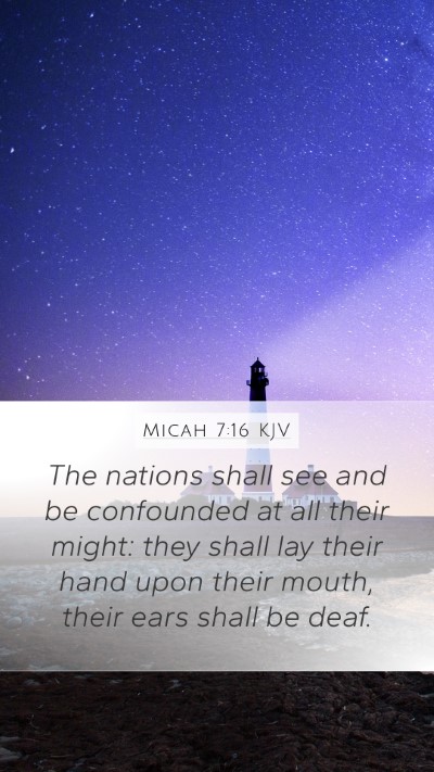 Micah 7:16 Explained