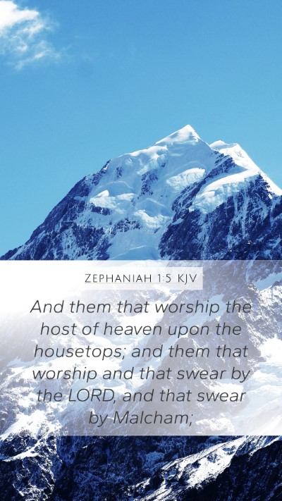 Zephaniah 1:5 Explained