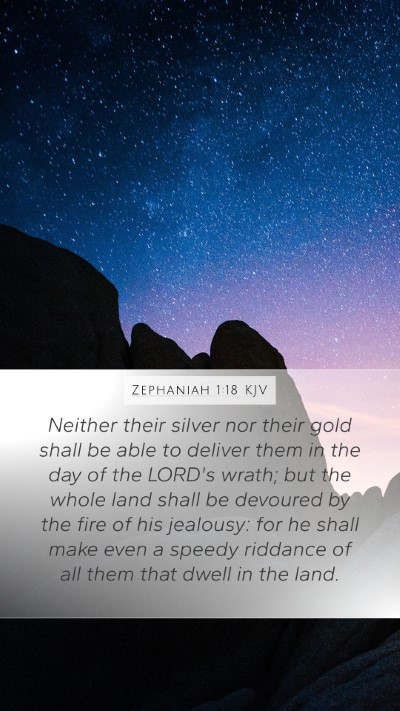 Zephaniah 1:18 Explained