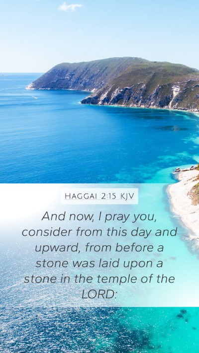 Haggai 2:15 Explained