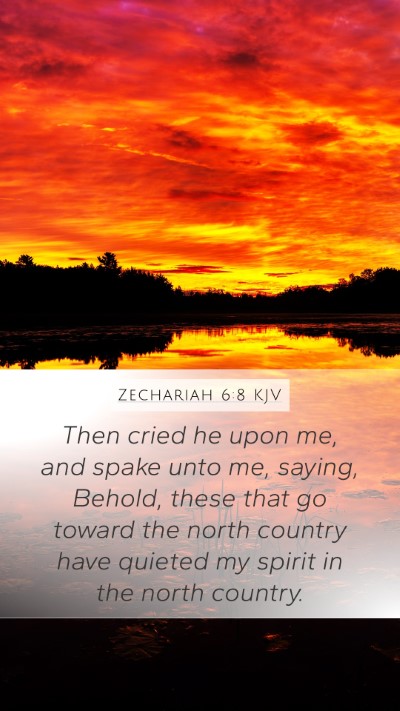 Zechariah 6:8 Explained