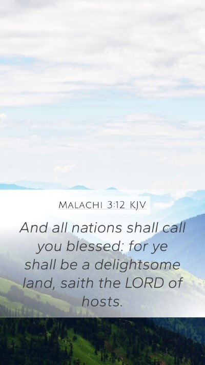 Malachi 3:12 Explained